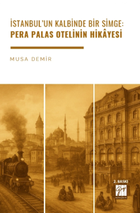 Pera Palas Otelinin Hikâyesi