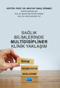 Sağlık Bilimlerinde Multidisipliner Klinik Yaklaşım