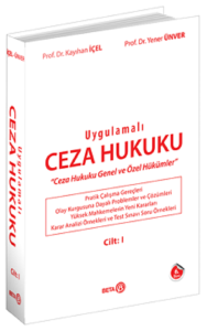 Uygulamalı Ceza Hukuku Cilt 1