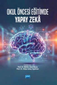 Okul Öncesi Eğitimde Yapay Zekâ