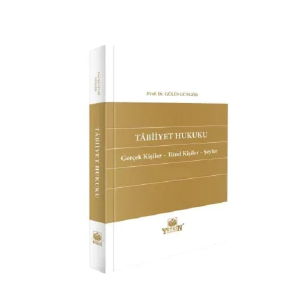 Tabiiyet Hukuku (Gülin Güngör)