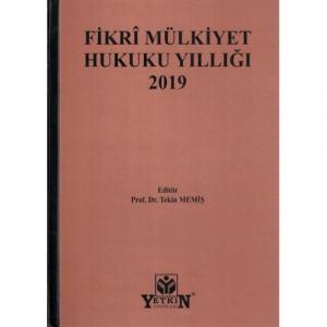 Fikri Mülkiyet Hukuku Yıllığı 2019