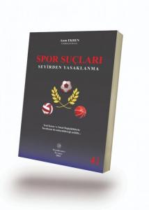 Spor Suçları Seyirden Yasaklanma