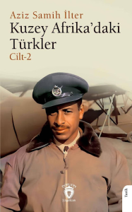 Kuzey Afrika’daki Türkler Cilt 2