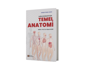 Sağlık Bilimleri İçin Temel Anatomi