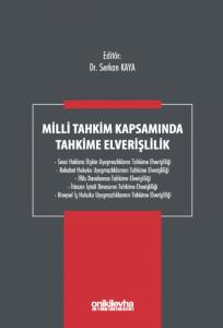 Milli Tahkim Kapsamında Tahkime Elverişlilik