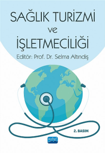 Sağlık Turizmi ve İşletmeciliği