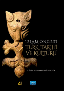 İslam Öncesi Türk Tarihi ve Kültürü