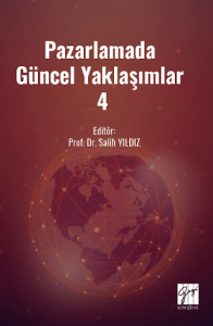 Pazarlamada Güncel Yaklaşımlar 4