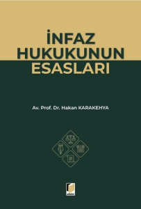 İnfaz Hukukunun Esasları
