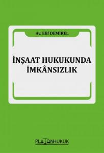 İnşaat Hukukunda İmkansızlık