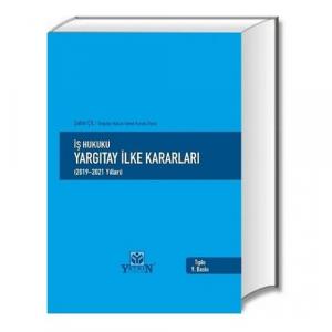 İş Hukuku Yargıtay İlke Kararları