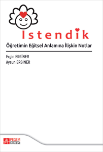 İstendik Öğretimin Eğitsel Anlamına İlişkin Notlar