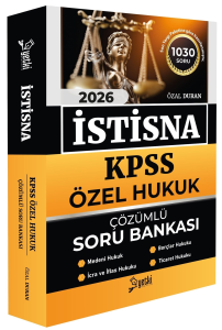 Yetki Yayınları 2026 KPSS A Grubu Özel Hukuk İSTİSNA Soru Bankası Çözümlü