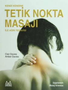 Kendi Kendine Tetik Nokta Masajı İle Ağrı Tedavisi