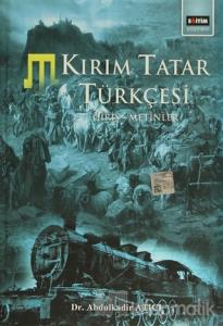 Kırım Tatar Türkçesi Giriş - Metinler (Ciltli)