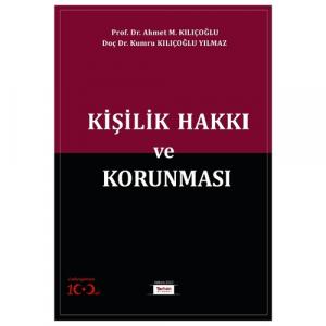 Kişilik Hakkı ve Korunması