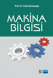 Makina Bilgisi - Cahit Kurbanoğlu