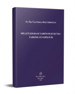 Milletlerarası Tahkim Hukukunda Tahkime Elverişlilik