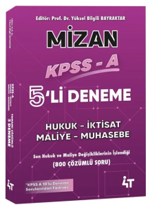 4T Yayınları KPSS A Grubu MİZAN 5 Deneme Çözümlü