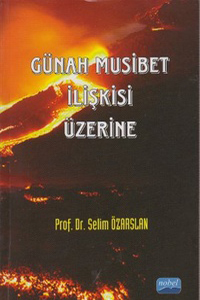 Günah Musibet İlişkisi Üzerine