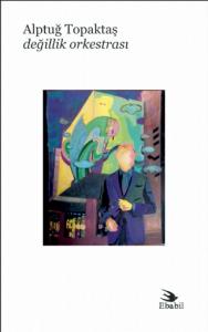 Değillik Orkestrası (Şiir)