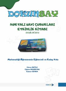 Dokunsay Noktalı Sayı Çubukları Matematik Öğretim Materyali Etkinlik Kitabı