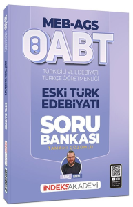 İndeks Akademi 2026 ÖABT MEB-AGS Türk Dili ve Edebiyatı-Türkçe Eski Türk Edebiyatı Soru Bankası Çözümlü