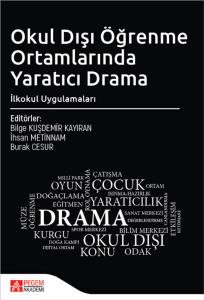 Okul Dışı Öğrenme Ortamlarında Yaratıcı Drama