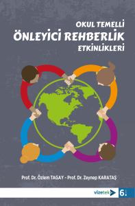 Okul Temelli Önleyici Rehberlik Etkinlikleri