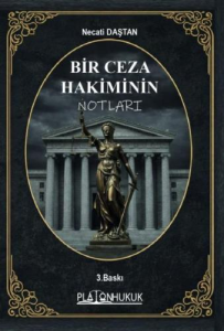 Bir Ceza Hakiminin Notları