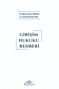 Girişim Hukuku Rehberi