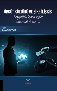 Örgüt Kültürü ve Şike İlişkisi