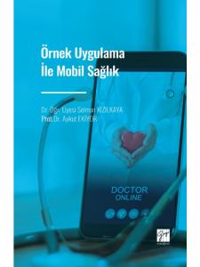 Örnek Uygulama İle Mobil Sağlık