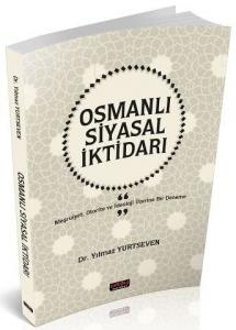 Osmanlı Siyasal İktidarı