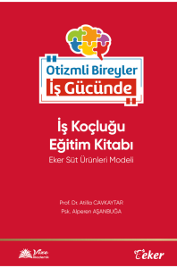 Otizmli Bireyler İş Gücünde