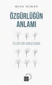 Özgürlüğün Anlamı