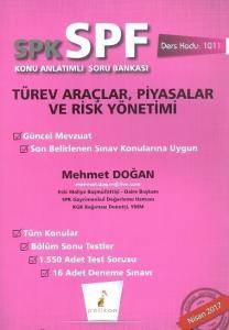 KAMPANYALI SPK - SPF Türev Araçlar, Piyasalar ve Risk Yönetimi Konu Anlatımlı Soru Bankası 1011