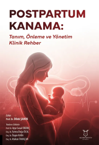 Postpartum Kanama: Tanım, Önleme ve Yönetim – Klinik Rehber
