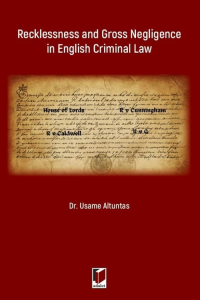 Recklessness and Gross Negligence in English Criminal Law