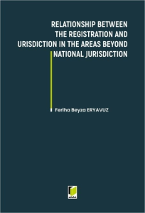 Relationship Between the Registration and Jurisdiction in the Areas Beyond National Jurisdiction