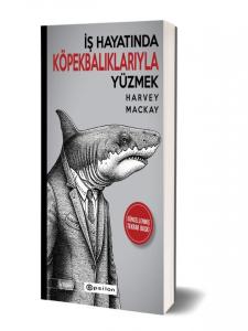 İş Hayatında Köpekbalıklarıyla Yüzmek
