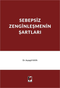 Sebepsiz Zenginleşmenin Şartları
