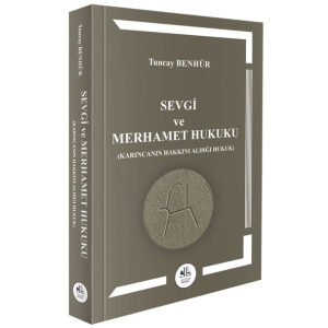 Sevgi ve Merhamet Hukuku