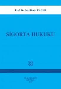 Sigorta Hukuku İnci Deniz Kaner