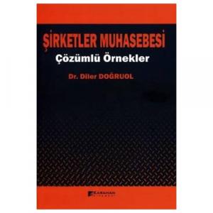 Şirketler Muhasebesi Çözümlü Örnekler
