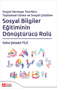 Sosyal Bilgiler Eğitiminin Dönüştürücü Rolü