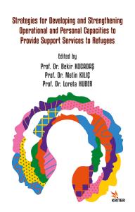 Strategies for Developing and Strengthening Operational and Personal Capacities to Provide Support Services to Refugees