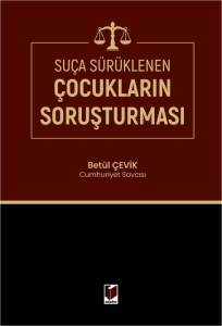 Suça Sürüklenen Çocukların Soruşturması