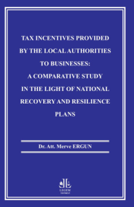 Tax Incentives Provided By The Local Authoritıes To Businesses